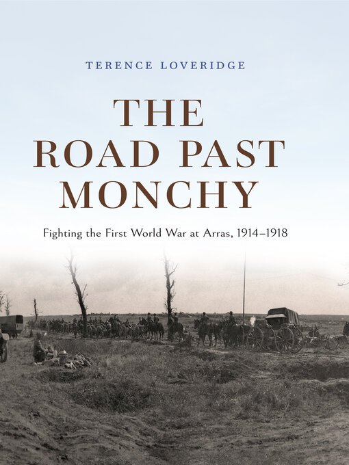 Title details for The Road Past Monchy by Terence Loveridge - Available
